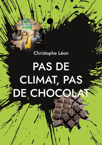 Picture of Pas de climat, pas de chocolat