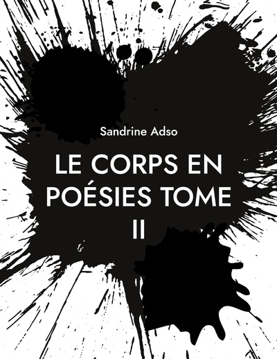 Picture of Le Corps en Poésies Tome II