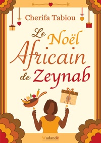 Image de Le Noël Africain de Zeynab