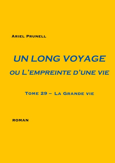 Picture of Un long voyage ou L'empreinte d'une vie - tome 29