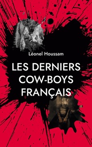 Picture of Les derniers cow-boys français