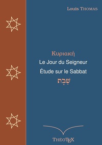 Picture of Le Jour du Seigneur, étude sur le sabbat