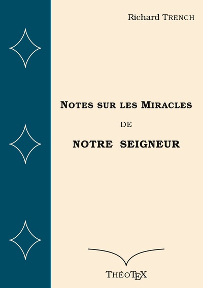 Picture of Notes sur les Miracles de Notre Seigneur