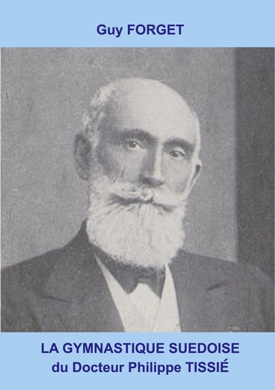 Picture of La gymnastique suédoise du docteur Philippe Tissié