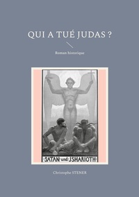 Image de Qui a tué Judas ?