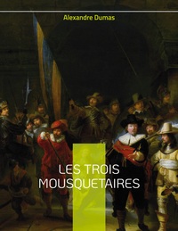 Picture of Les Trois Mousquetaires