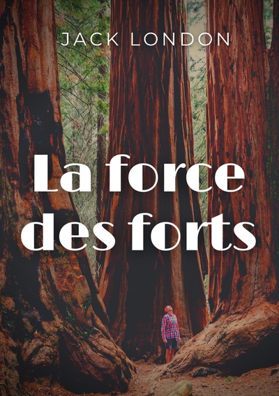 Picture of La force des forts