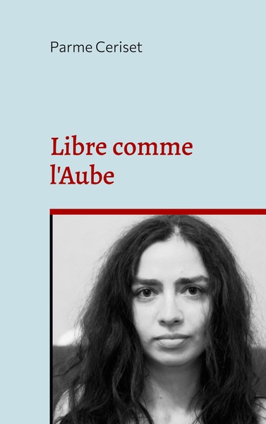 Picture of Libre comme l'Aube