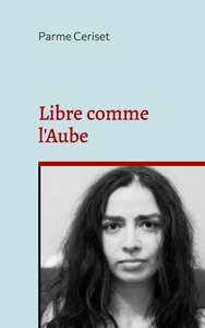 Picture of Libre comme l'Aube