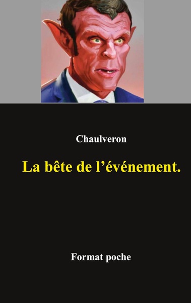 Picture of La bête de l'événement