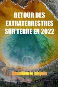 Image de RETOUR DES EXTRATERRESTRES SUR TERRE EN 2022