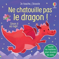Picture of Ne chatouille pas le dragon ! - Je touche, j'écoute