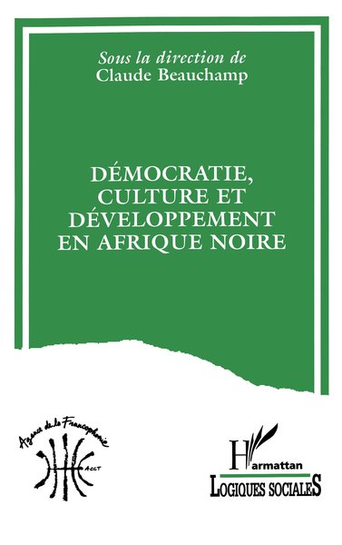 Image de Démocratie, culture et développement en Afrique Noire