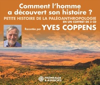 Image de COMMENT L’HOMME A DÉCOUVERT SON HISTOIRE ?