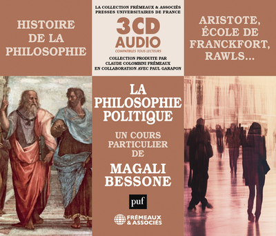 Image de HISTOIRE DE LA PHILOSOPHIE - LA PHILOSOPHIE POLITIQUE (ARISTOTE, ÉCOLE DE FRANCFORT, RAWLS…)