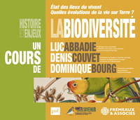 Image de LA BIODIVERSITÉ HISTOIRE ET ENJEUX