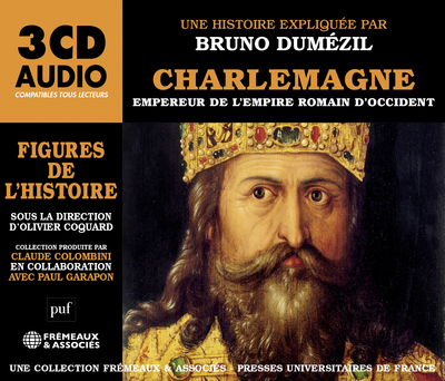 Image de CHARLEMAGNE, EMPEREUR DE L’EMPIRE ROMAIN D’OCCIDENT - FIGURES DE L'HISTOIRE