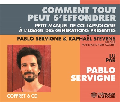 Image de COMMENT TOUT PEUT S’EFFONDRER - LU PAR PABLO SERVIGNE