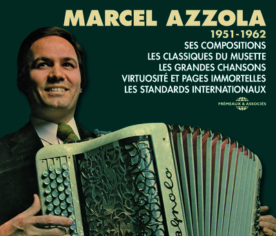 Picture of 1951-1962 SES COMPOSITIONS, LES CLASSIQUES DU MUSETTE, LES GRANDES CHANSONS, VIRTUOSITE ET PAGES IMM