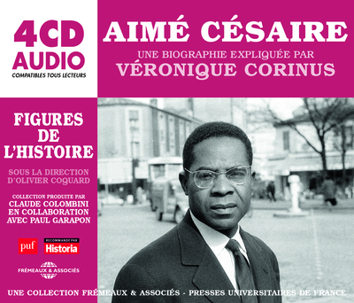 Image de AIME CESAIRE UNE BIOGRAPHIE EXPLIQUEE