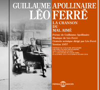 Picture of LA CHANSON DU MAL AIME, POEME DE GUILLAUME APOLLINAIRE - MUSIQUE DE LEO FERRE