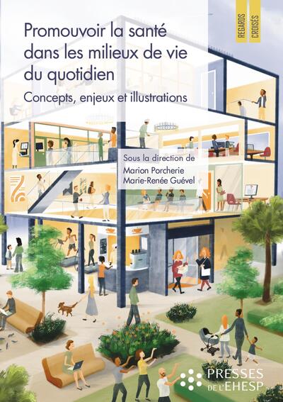 Image de Promouvoir la santé dans les milieux de vie du quotidien