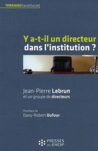 Image de Y A T IL UN DIRECTEUR DANS L INSTITUTION