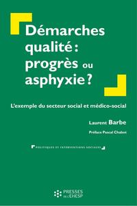 Picture of Démarches qualité : progrès ou asphyxie ?