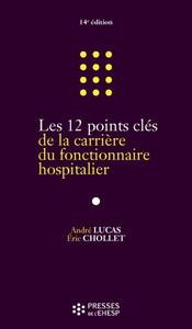 Picture of Les 12 points clés de la carrière du fonctionnaire hospitalier