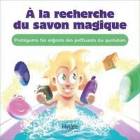 Picture of À la recherche du savon magique