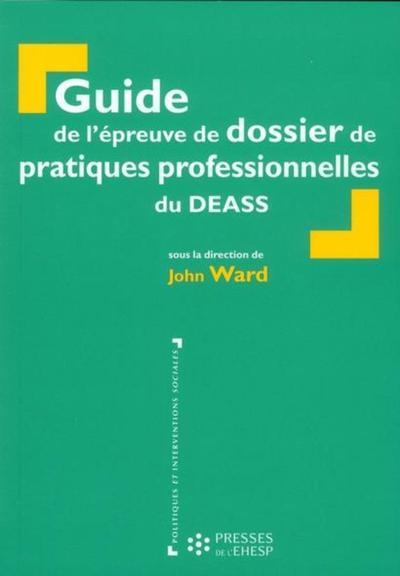 Picture of Guide de l'épreuve de dossier de pratiques professionnelles du DEASS