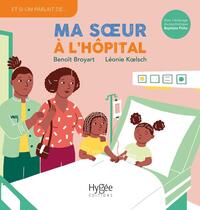 Image de Ma soeur à l'hôpital