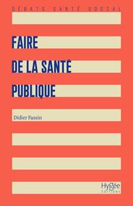 Picture of Faire de la santé publique