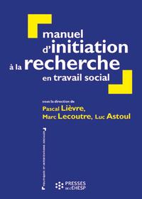 Image de Manuel d'initiation à la recherche en travail social - 3ème édition