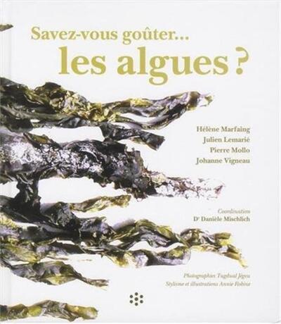 Image de Savez-vous goûter les algues ?