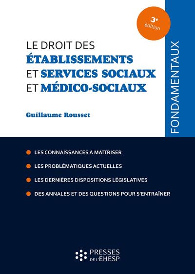 Image de Le droit des établissements et services sociaux et médico-sociaux