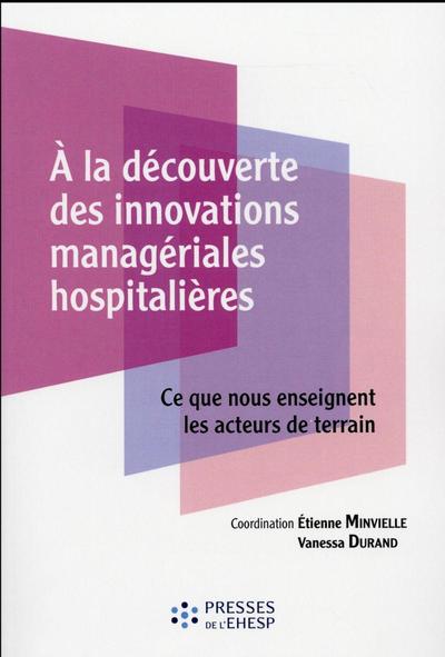 Image de A la découverte des innovations managériales hospitalières