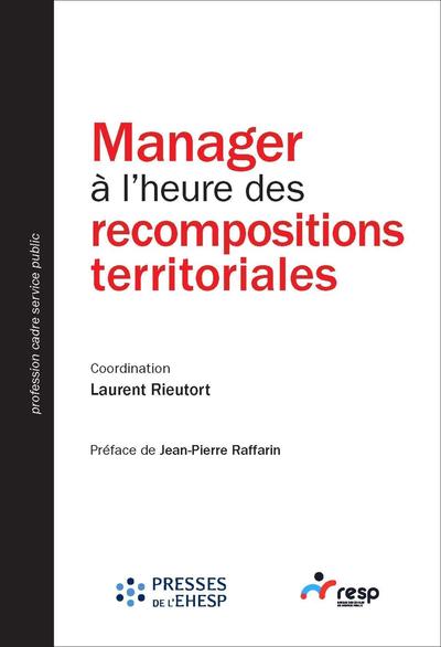Picture of Manager à l'heure des recompositions territoriales