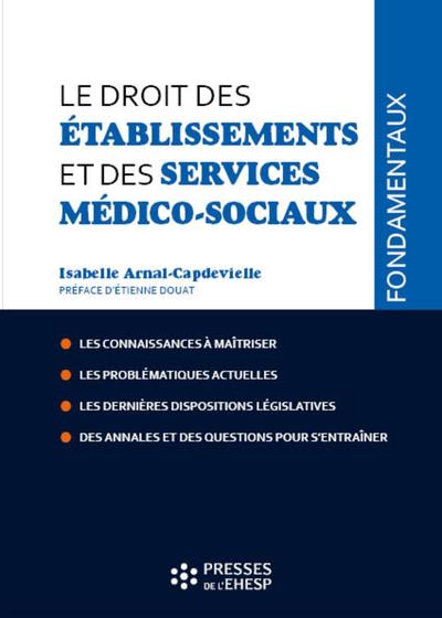 Image de Le droit des établissements et services médico-sociaux