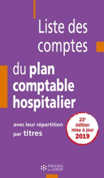 Picture of Liste des comptes du plan comptable hospitalier avec leur répartition par titres