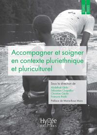 Picture of Accompagner et soigner en contexte pluriethnique et pluriculturel