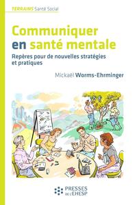 Image de Communiquer en santé mentale