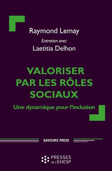 Picture of Valoriser par les rôles sociaux