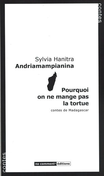Image de Pourquoi on ne mange pas la tortue