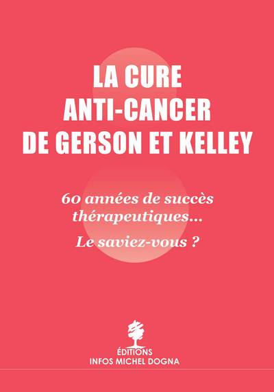 Image de LA CURE ANTI CANCER DE GERSON ET KELLEY
