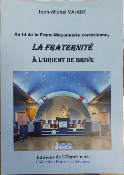 Image de LA FRATERNITE A L'ORIENT DE BRIVE