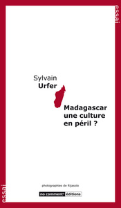 Picture of Madagascar une culture en péril ?