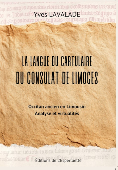 Image de LA LANGUE DU CARTULAIRE DU CONSULAT DE LIMOGES