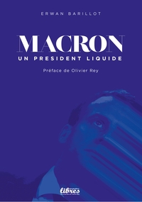 Image de Macron le président liquide