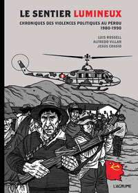 Picture of Le Sentier lumineux - Chroniques des violences politiques au Pérou 1980-1990
